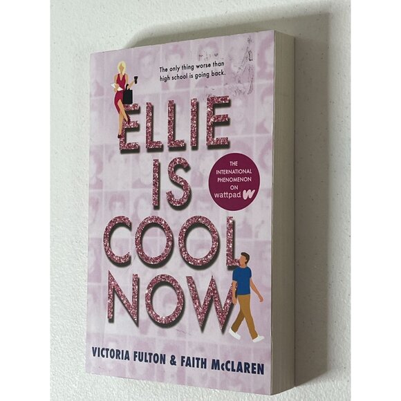 Ellie Is Cool Now by Victoria Fulton & Faith McClaren Romantic YA Novel - Picture 5 of 8